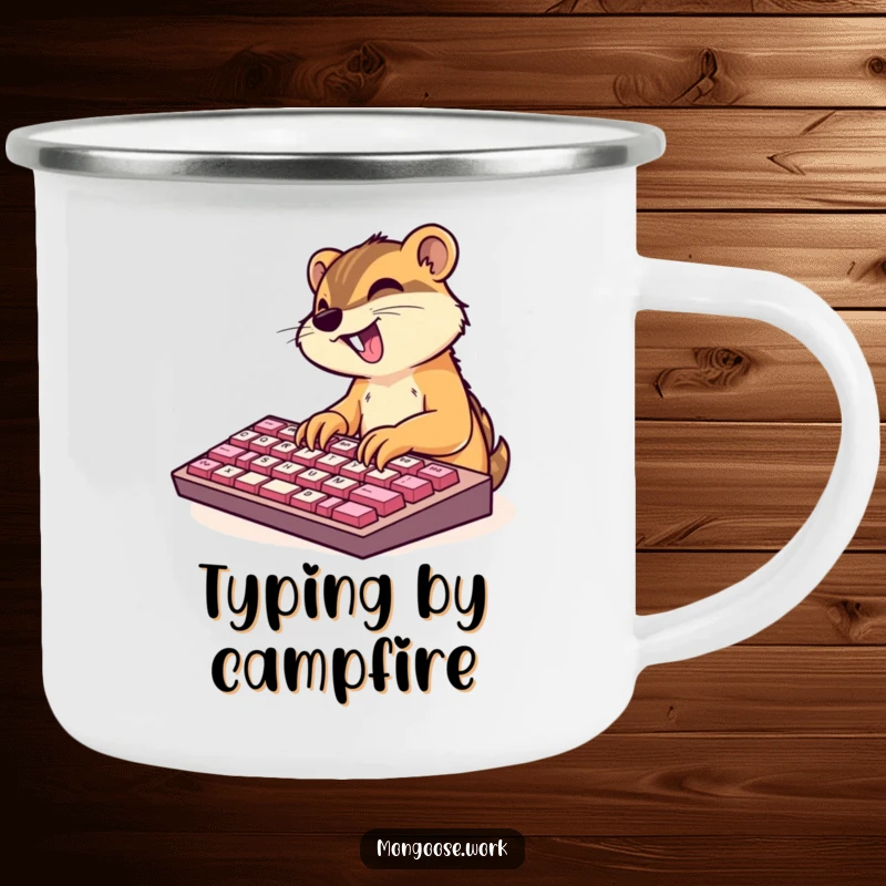 Funny camping mug featuring a cute mongoose character excitedly typing on an oversized keyboard, perfect for outdoor drinks.
