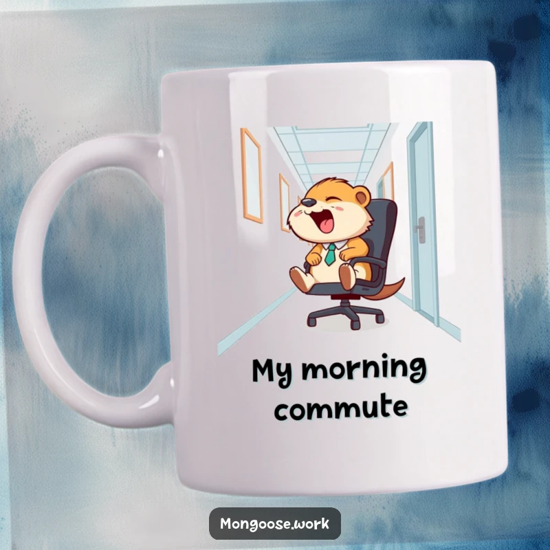 Funny Mongoose Office Chair Mug: A happy mongoose slides down a hallway on an office chair, representing office fun and stress relief, a funny gift.