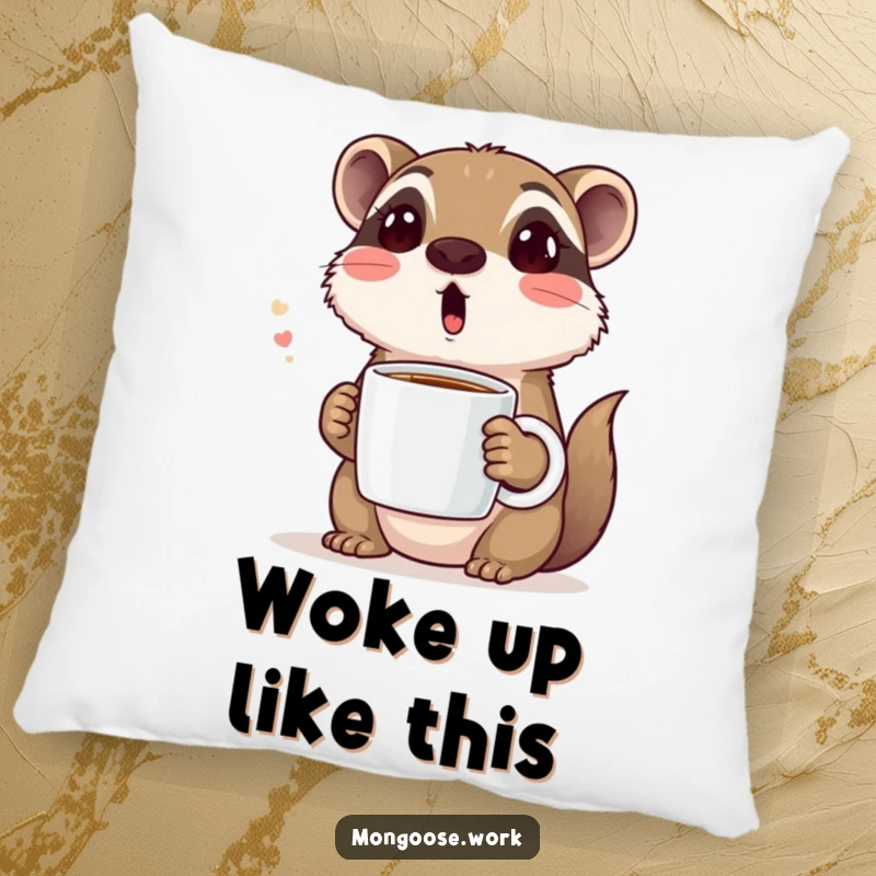 Funny pillow with a cute mongoose making a surprised face while holding a coffee mug, offering comfort and a humorous morning-themed accent.