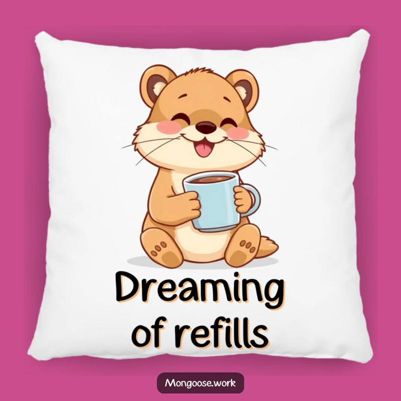 Funny Cozy Mongoose Pillow: Happy Sipping, Perfect Funny Gift Decor