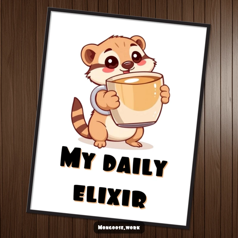 Funny Mongoose Digital Art Print: A wide-eyed mongoose joyfully holding a massive coffee mug, a humorous caffeine celebration.