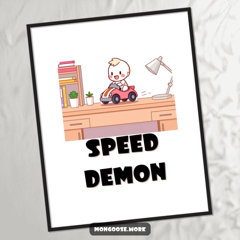 Funny Digital Art Print: Happy character racing a toy car across a desk, designed for instant playful decor.