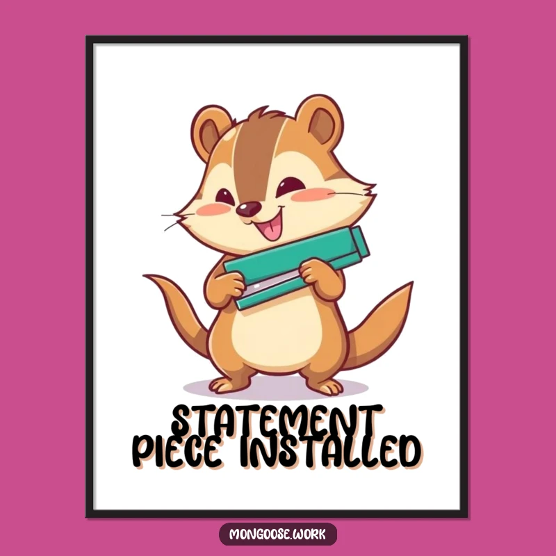 Funny Office Digital Art: Mongoose Stapler Power, Instant Funny Gift Download for Decor