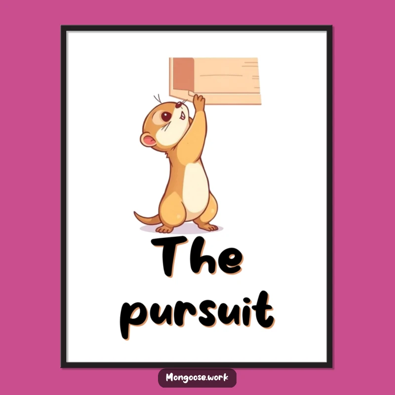 Funny Mongoose Shelf Digital Art Print - Ambitious & Hilarious Decor