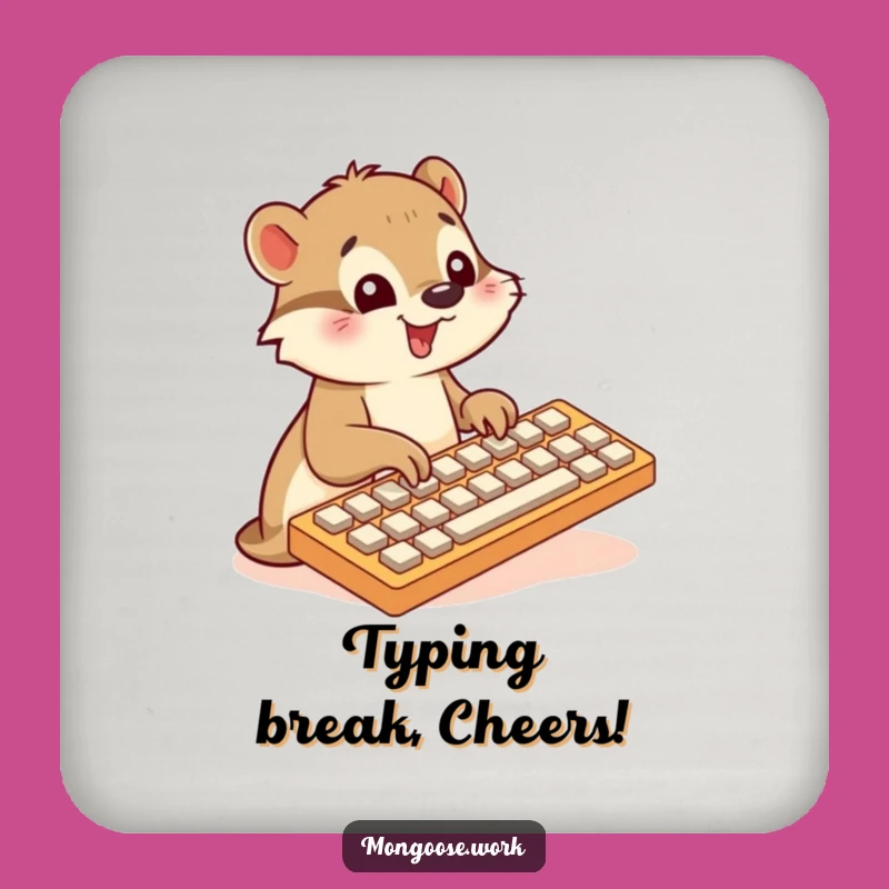 Funny Mongoose Coaster - Protect Surfaces with Tech Flair, Perfect Funny Gift