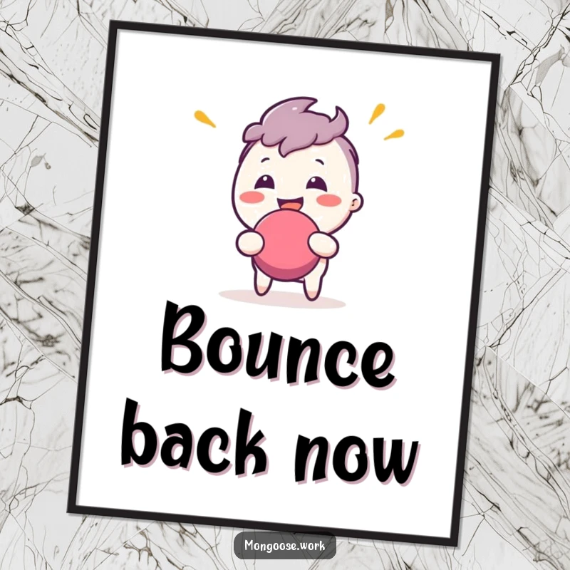 Funny Poster: Enthusiastic character mid-bounce with a stress ball, exuding joy and stress-relief.