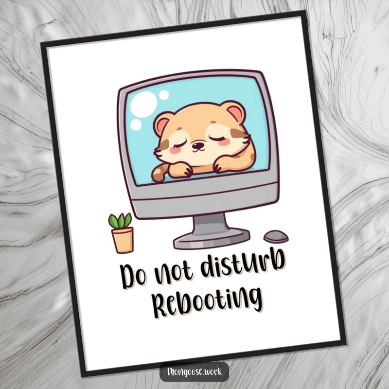 Funny Kawaii mongoose character sleeping on a computer monitor, presented as a charming wall poster for office or home decor.