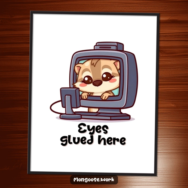 Funny Mongoose computer poster art of a mongoose with wide eyes looking at a screen, perfect for a tech-themed room.