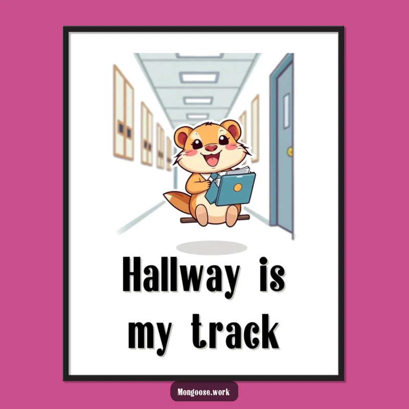 Funny Mongoose Folder Slide Poster: Inject Joy into Your Workspace