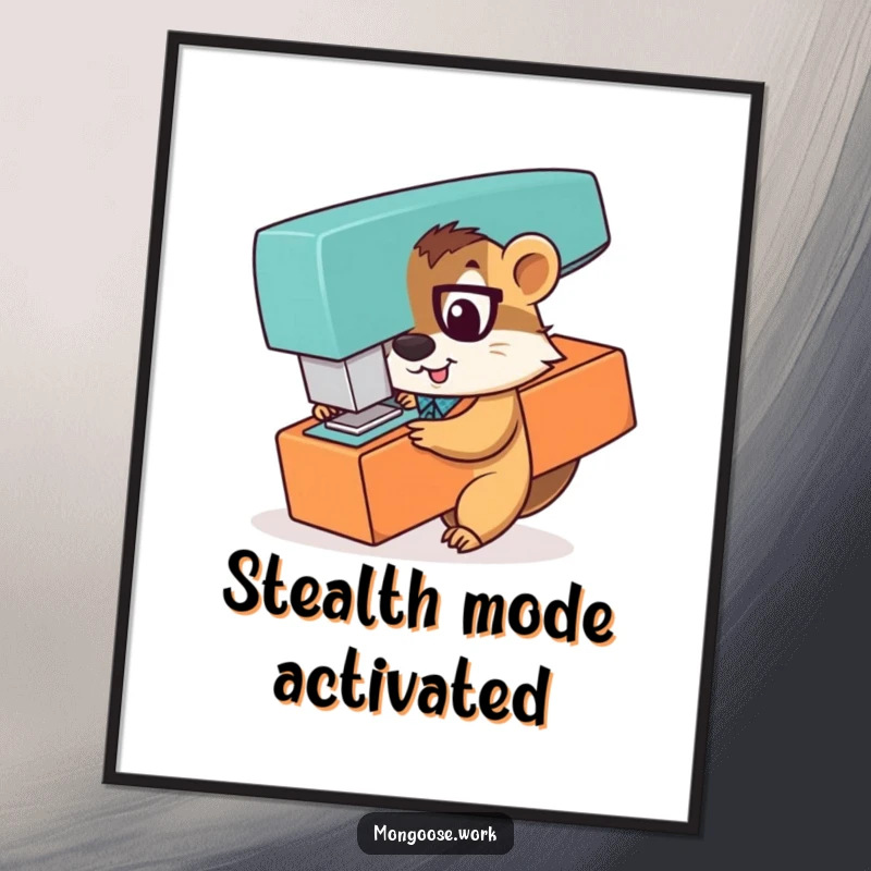 Funny poster of a playful mongoose office worker peeking out from behind a comically large stapler, with a mischievous and curious expression.