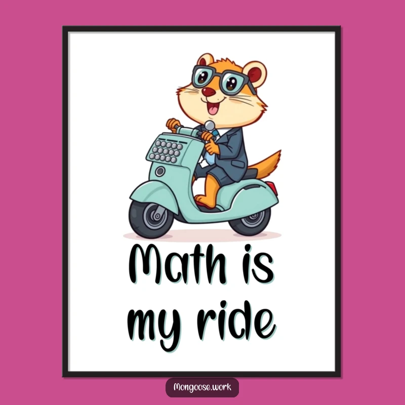 Funny Mongoose Scooter Poster: Inject Playful Mischief into Your Office