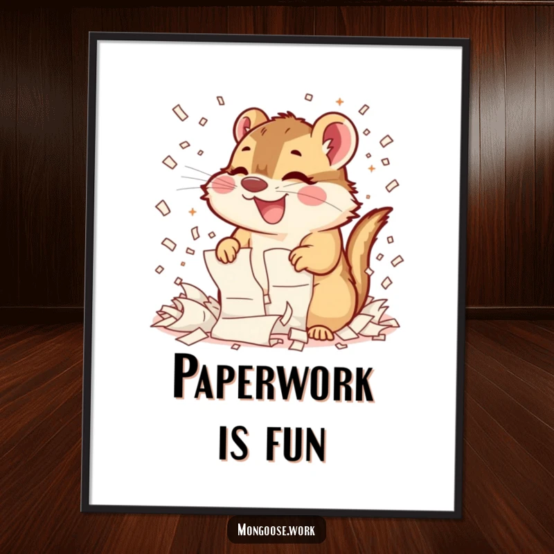 Funny Mongoose Shredding Poster: Action shot of a mongoose gleefully destroying paper documents with immense, happy energy and a chaotic flair.