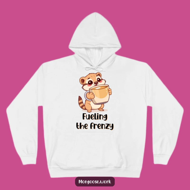 Funny Mongoose Morning Fuel Hoodie: Cozy and Hilarious Coffee Gift