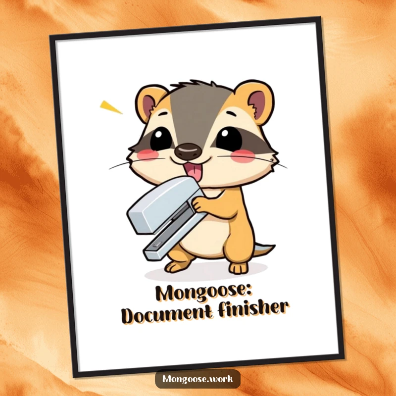 Funny Free Printable Mongoose Wall Art: A mongoose performs a dramatic stapler slam, perfect office humor art.