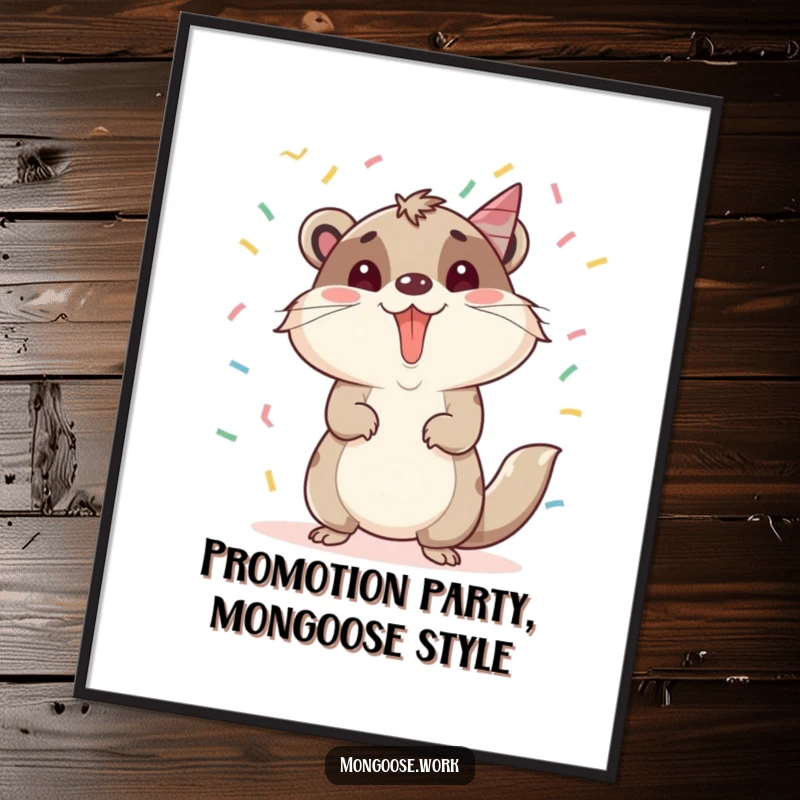 Funny Free Printable Wall Art: A cute mongoose celebrates a promotion, surrounded by a shower of colorful confetti.