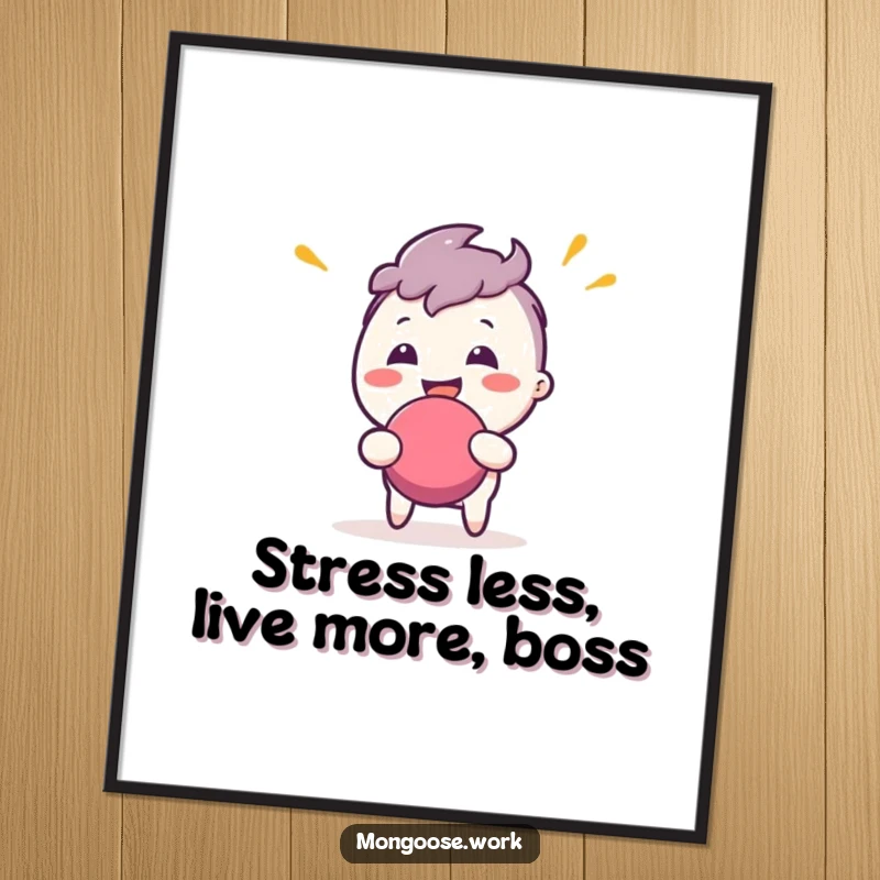 Funny Free Printable Wall Art: A character gleefully bouncing a stress ball, exuding boundless energy and good humor.