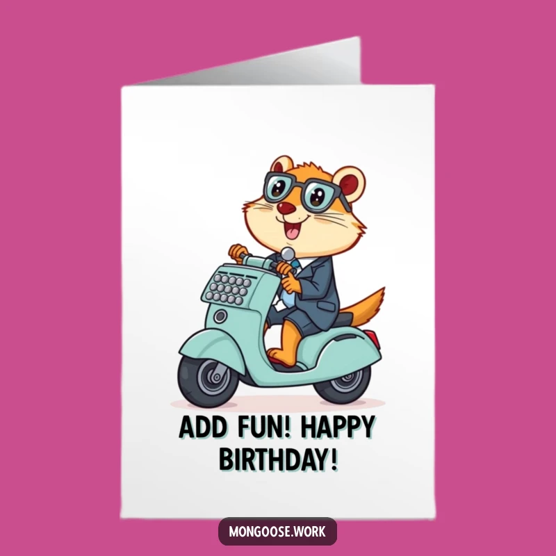 Free Printable Birthday Card: Mongoose Scooter for a Wild Ride