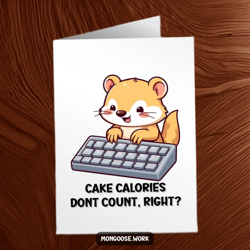 Funny Free Printable Birthday Card: Cute mongoose enthusiastically typing on a large-keyed keyboard, a humorous downloadable greeting card.