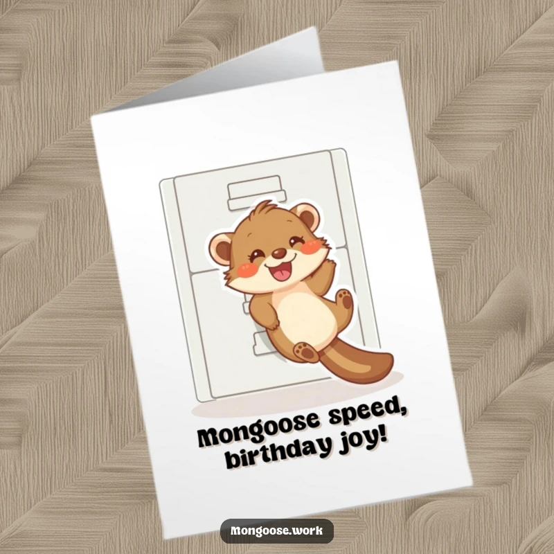 Funny Free Printable Birthday Card: Playful mongoose joyfully sliding down an office filing cabinet, office humor.