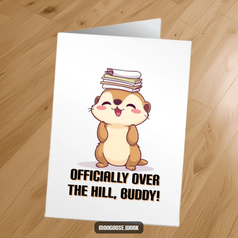 Funny Free Printable Birthday Card featuring a cute mongoose precariously balancing a huge stack of papers on its nose.