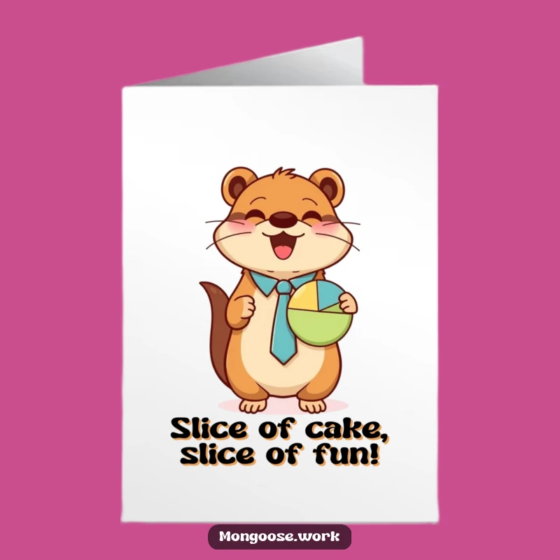 Free Printable Birthday Card: Mongoose Analyst Presents Fun Birthday Pie Funny Downloadable Gift