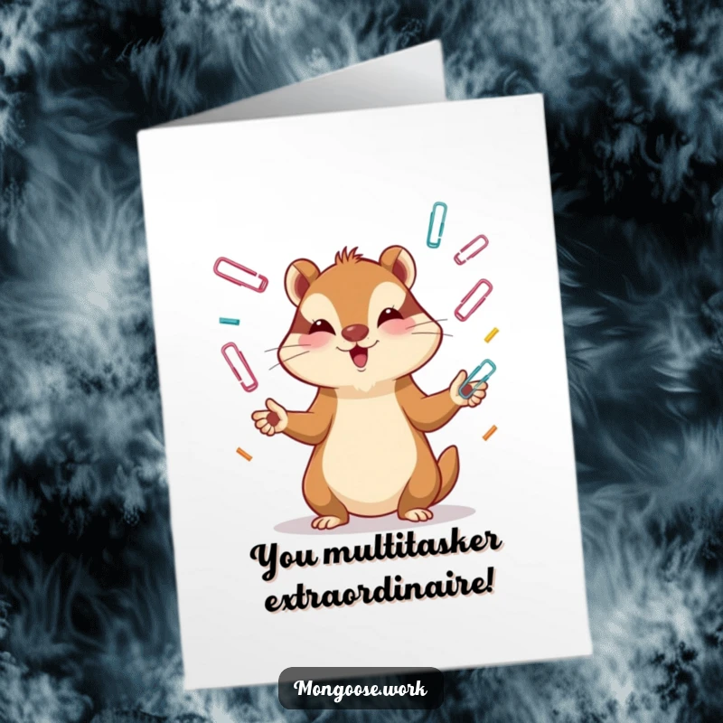 Funny Free Printable Congratulations Card: A cute mongoose juggles paper clips with unwavering, intense focus.