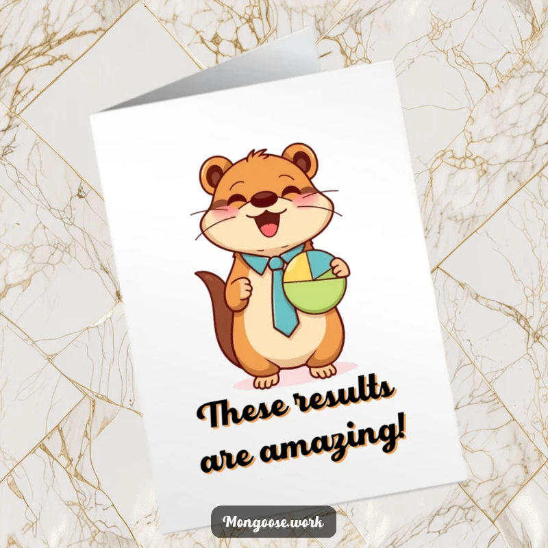 Funny Free Printable Congratulations Card: A happy mongoose in a tie presents a pie chart, showcasing successful results.