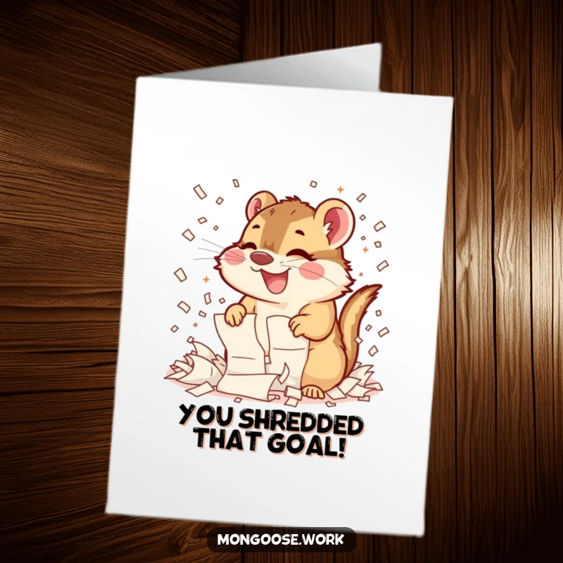 Funny free printable congratulations card of a happy mongoose gleefully tearing apart papers, symbolizing a wild celebration of success.
