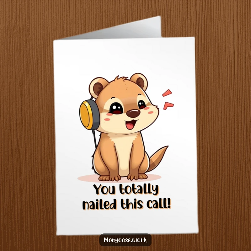 Funny Free Printable Congratulations Card: A cute mongoose animatedly talks into a large headset, celebrating good news.