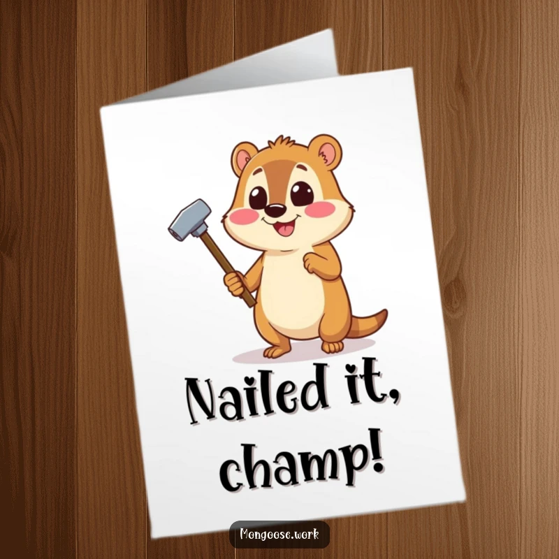 Funny Free Printable Congratulations card: a cheerful mongoose uses a stapler as a tiny hammer, celebrating a win.