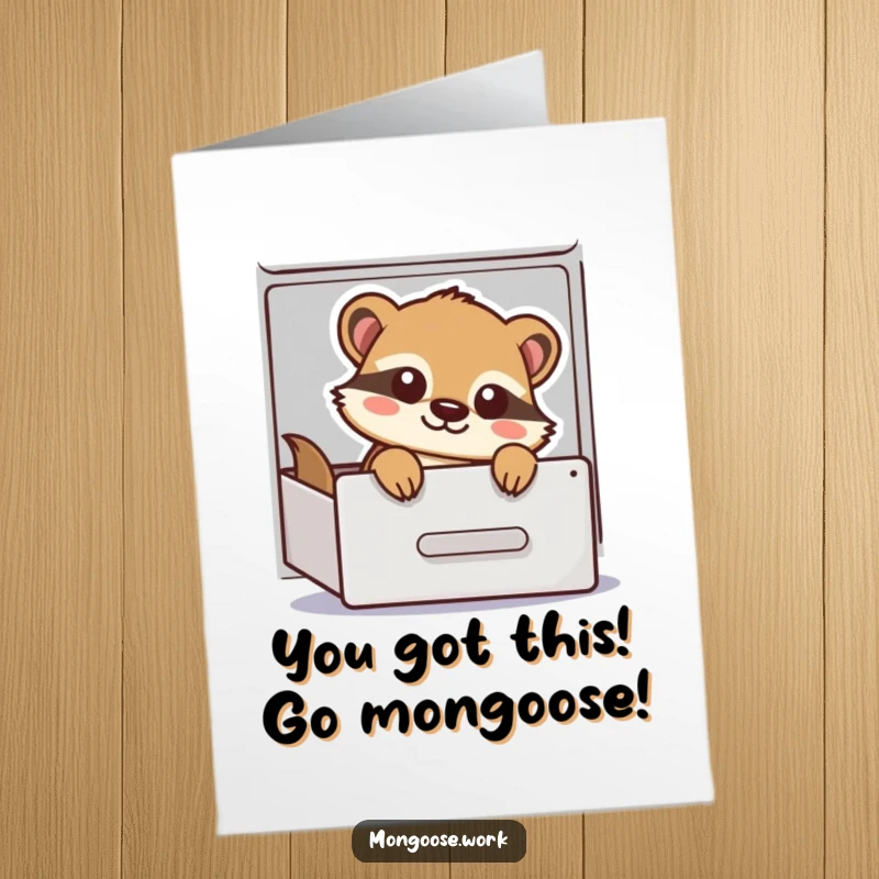 Funny Free Printable Congratulations Card: Playful mongoose peeking out of a filing cabinet drawer, celebrating success.