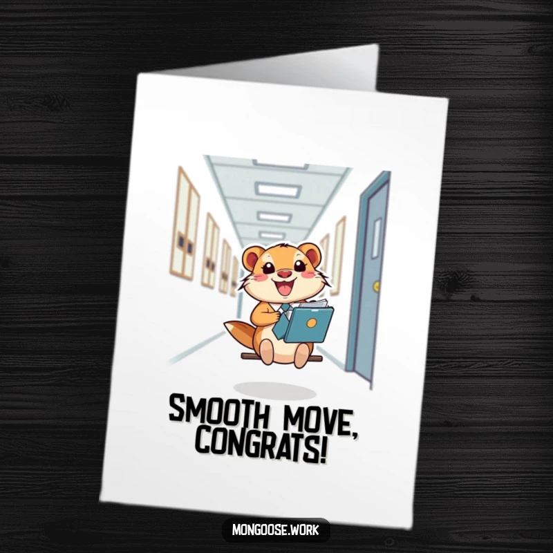 Free Printable Congratulations Card: Happy mongoose office worker sliding on a file folder down a hallway.