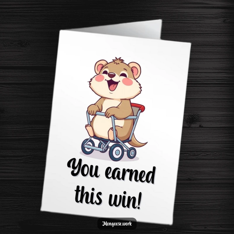 Funny Free Printable Congratulations Card: Joyful mongoose being pulled fast in a rolling chair, celebrating a win, a funny downloadable gift.