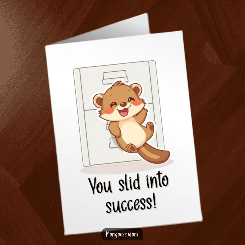 Funny Free Printable Congrats Card: Grinning mongoose gleefully sliding down a filing cabinet, celebrating success.