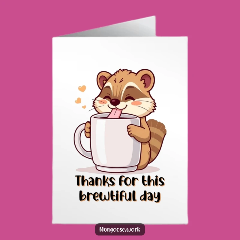 Free Printable Thank You Card: Coffee Mongoose, Humorous Downloadable Appreciation for Coffee Lovers