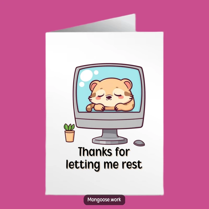 Free Printable Thank You Card: Sleepy Mongoose, Humorous Downloadable Note for Offices