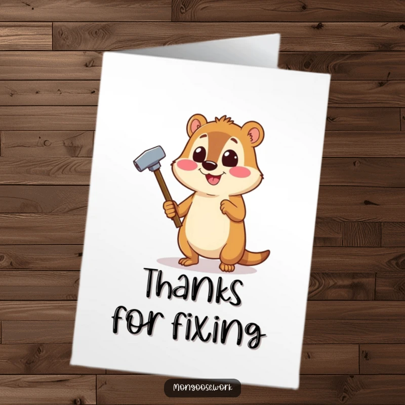 Funny Free Printable Thank You card: a cheerful mongoose uses a stapler like a hammer, expressing thanks with gusto.