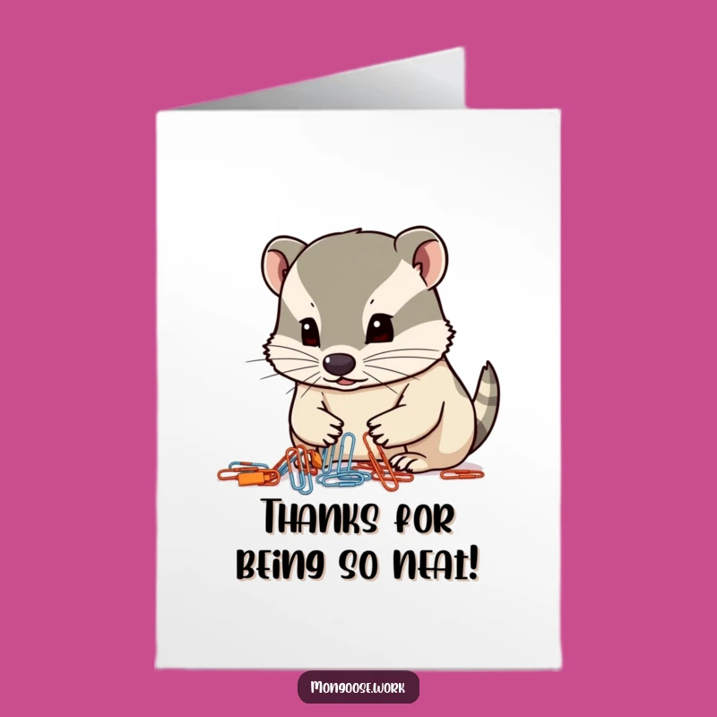 Free Printable Thank You Card: Focused Mongoose Paperclips - Organized Downloadable Appreciation Gift