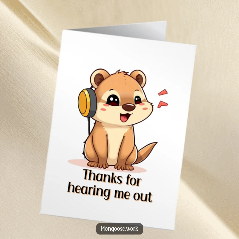 Funny Free Printable Thank You Card: A cute mongoose with a giant headset animatedly speaks, conveying a big thank you.