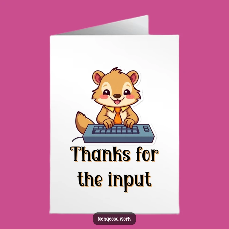 Free Printable Thank You Card: Funny Mongoose Keyboard Tie DIY Downloadable Appreciation Gift