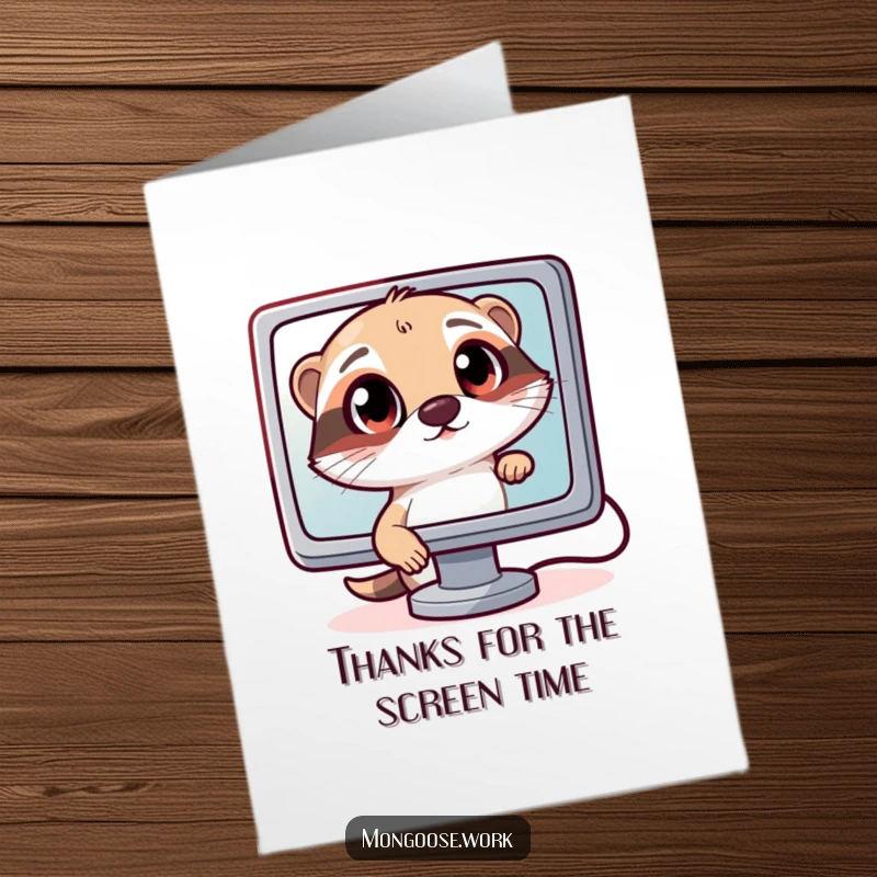 Funny free printable thank you card: A curious mongoose character intently peering into a computer monitor with awe.