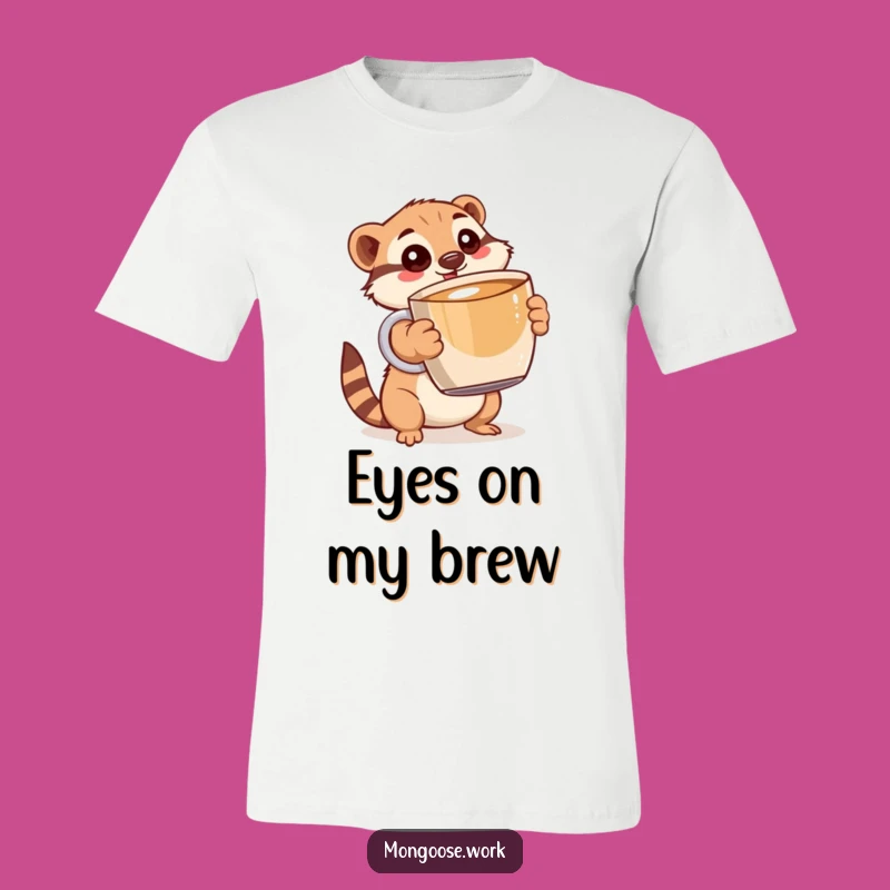 Funny Mongoose Coffee Addict T-Shirt: Hilarious Morning Routine Gift