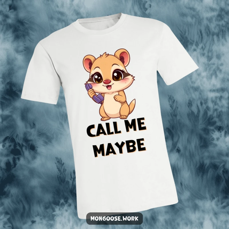 Funny Mongoose T-Shirt: An excited mongoose with focused eyes answers a ringing phone, showcasing a hilarious, busy personality.