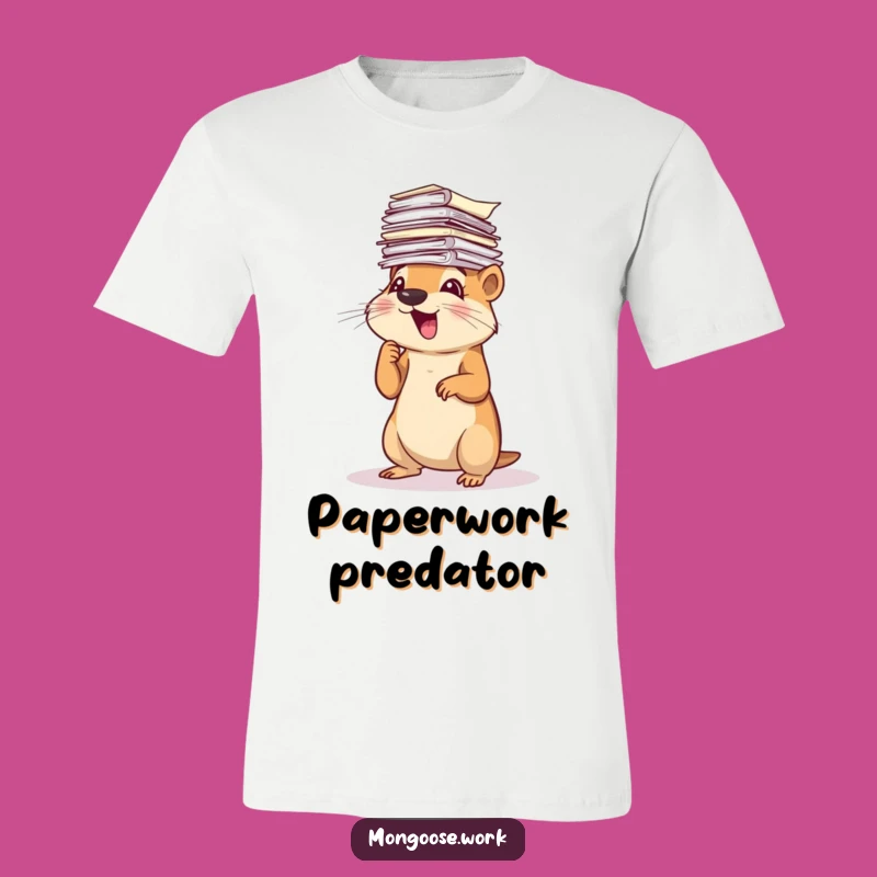 Funny Mongoose Paperwork T-Shirt: Hilarious Overwhelmed Animal Tee Gift