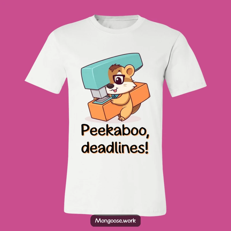 Funny Mongoose Office Worker T-Shirt: Giant Stapler Hide & Seek Fun