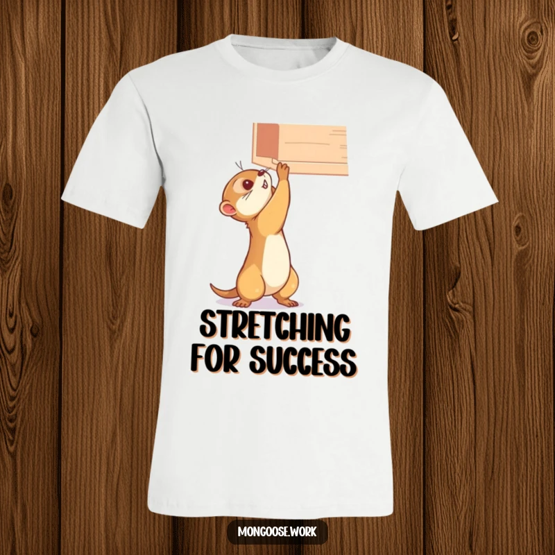 Funny mongoose t-shirt, stretching determinedly to reach a high shelf, depicting a humorous scene of striving for goals.